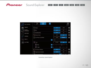 99 123
Paramètres Sound Explorer
Sound Explorer 1123 9232023 122377 5787
 