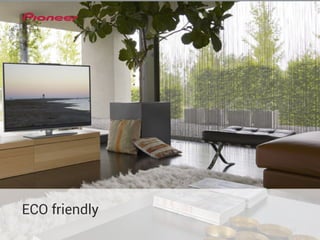 118 123 
ECO friendly 
 