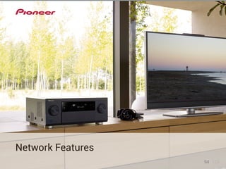 Network Features 
94 123 
 