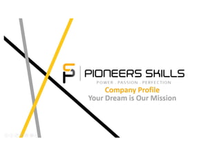 Pioneers skills Training Center 