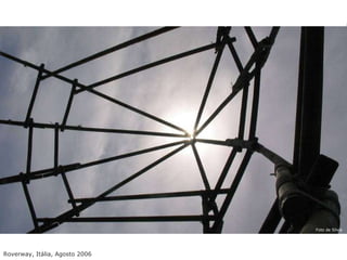 Roverway, Itália, Agosto 2006 Foto de Silvia 