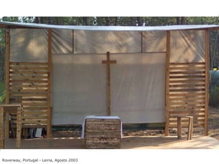 Roverway, Portugal - Leiria, Agosto 2003 