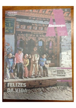 Felizes da Vida - Almanaque Jornal Pioneiro 22-23 Março 2014
