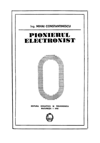 Pionierul electronist