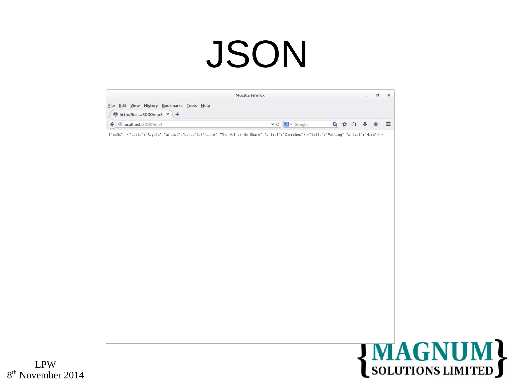 LPW 
8th November 2014 
JSON 
 