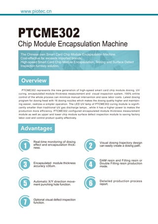 Chip Module Encapsulation Machine PTCME302 | PDF