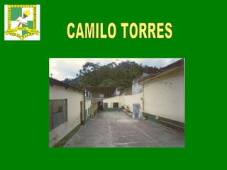 CAMILO TORRES 