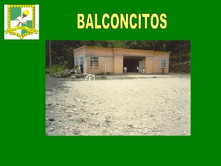 BALCONCITOS 