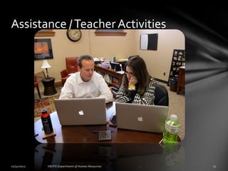 Assistance / Teacher Activities
 