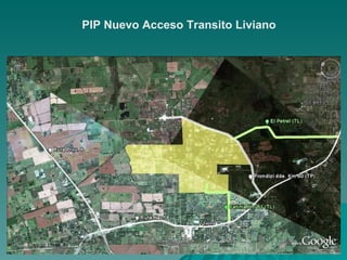 PIP Nuevo Acceso Transito Liviano 