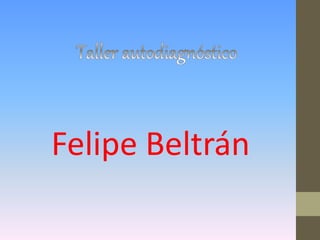 Felipe Beltrán
 