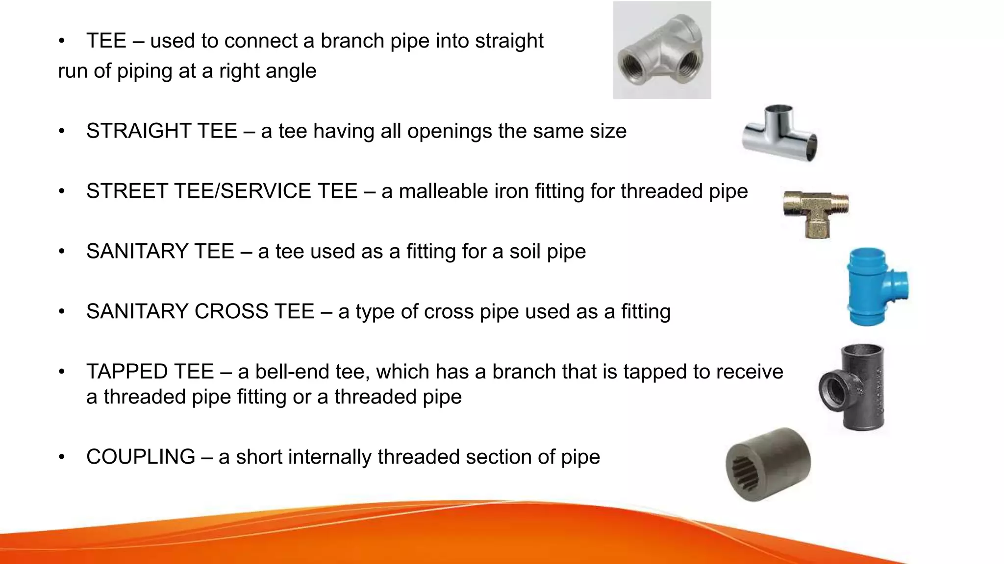 PIPE-FITTINGS-AND-PLUMBING-VALVES.pptx | Physics | Science