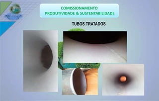 TUBOS TRATADOS 
 