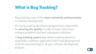 What is bug tracking? | PDF