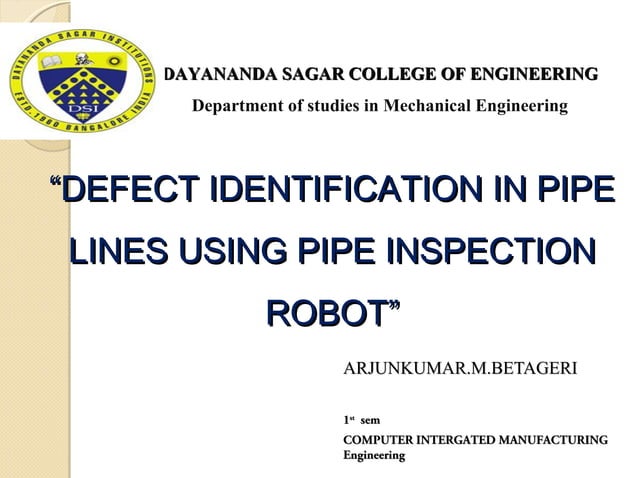 Pipe inspection robot | PPT