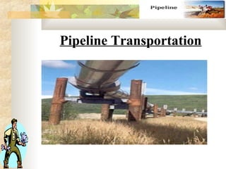 Pipeline Transportation   