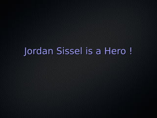 Jordan Sissel is a Hero !Jordan Sissel is a Hero !
 