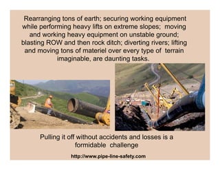 Pipe Rearranging Pipeline Construction In Pursuit Of The Zero Accident Project | PDF