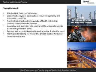 Pipeline Leak Detection and Monitoring : Tonex Training | PPT