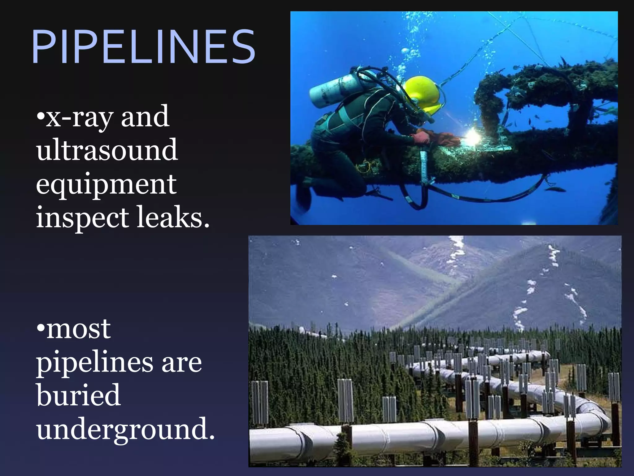 Which Statement About Pipelines Is Most Accurate