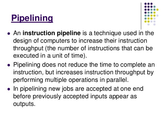 Concept of Pipelining