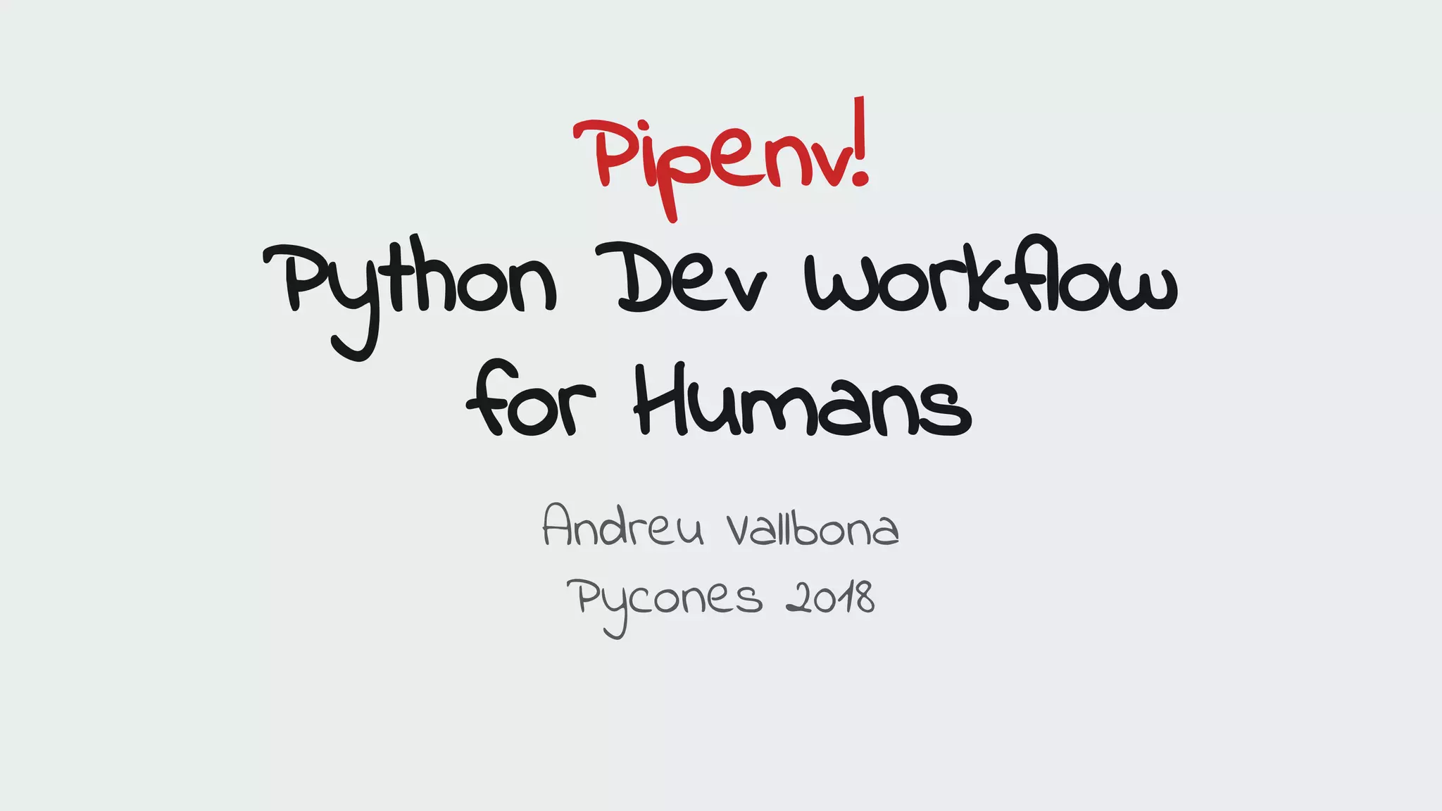 Pipenv python dev workflow for humans | PPT