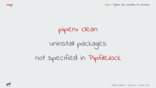 Pipenv python dev workflow for humans | PDF