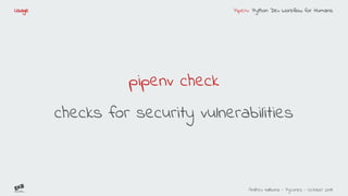 Pipenv python dev workflow for humans | PDF