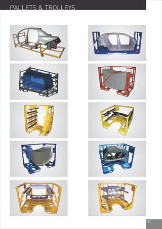 PALLETS & TROLLEYS
20
 