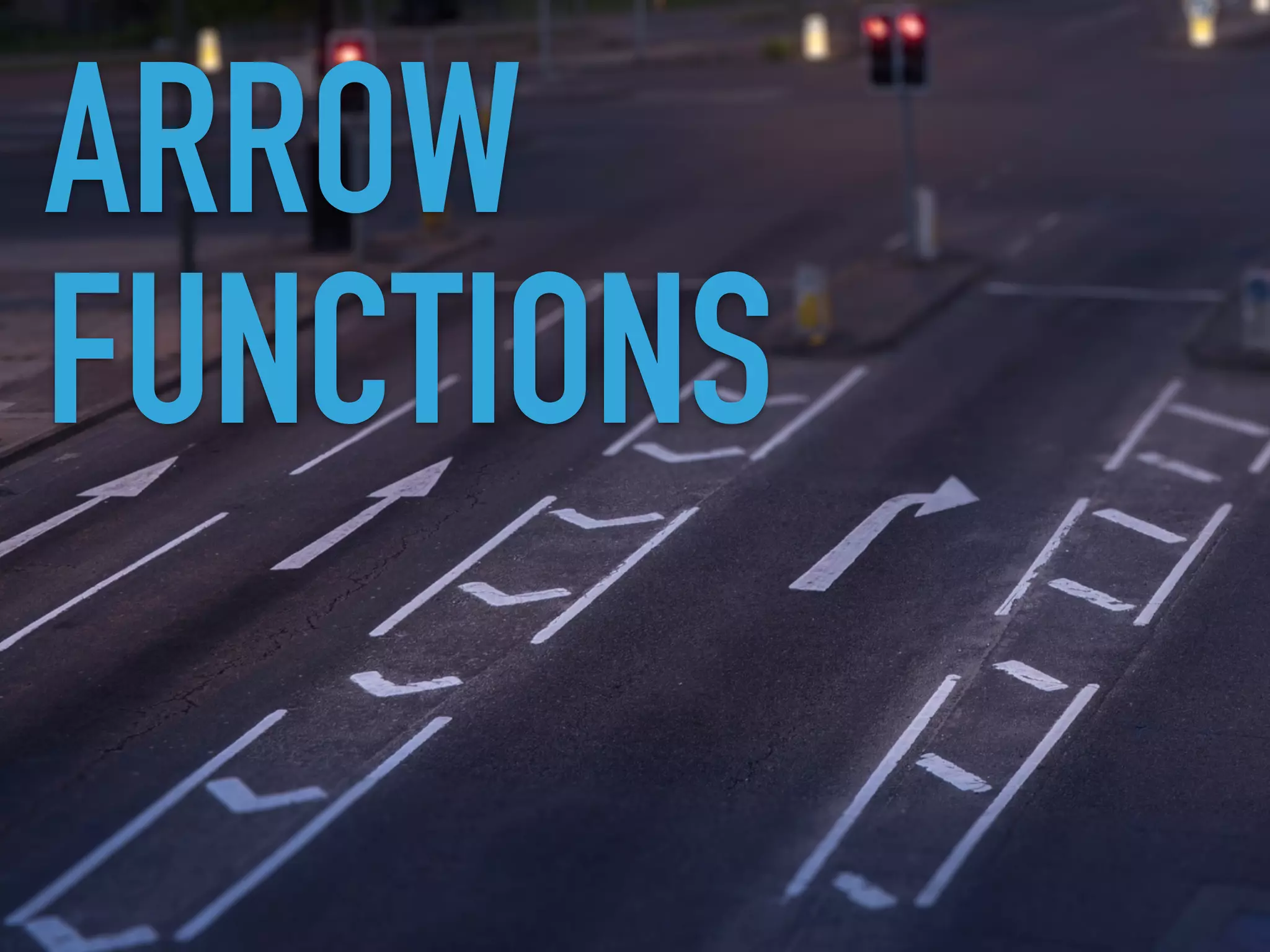ARROW
FUNCTIONS
 