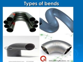 Types of bends 