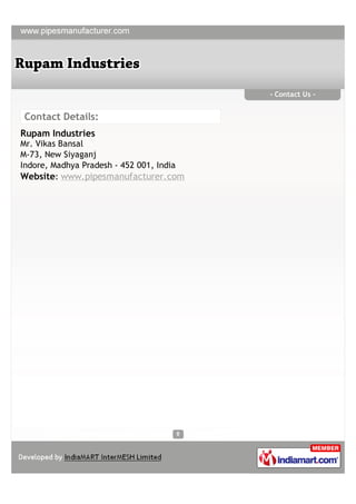 - Contact Us -


Contact Details:
Rupam Industries
Mr. Vikas Bansal
M-73, New Siyaganj
Indore, Madhya Pradesh - 452 001, I...