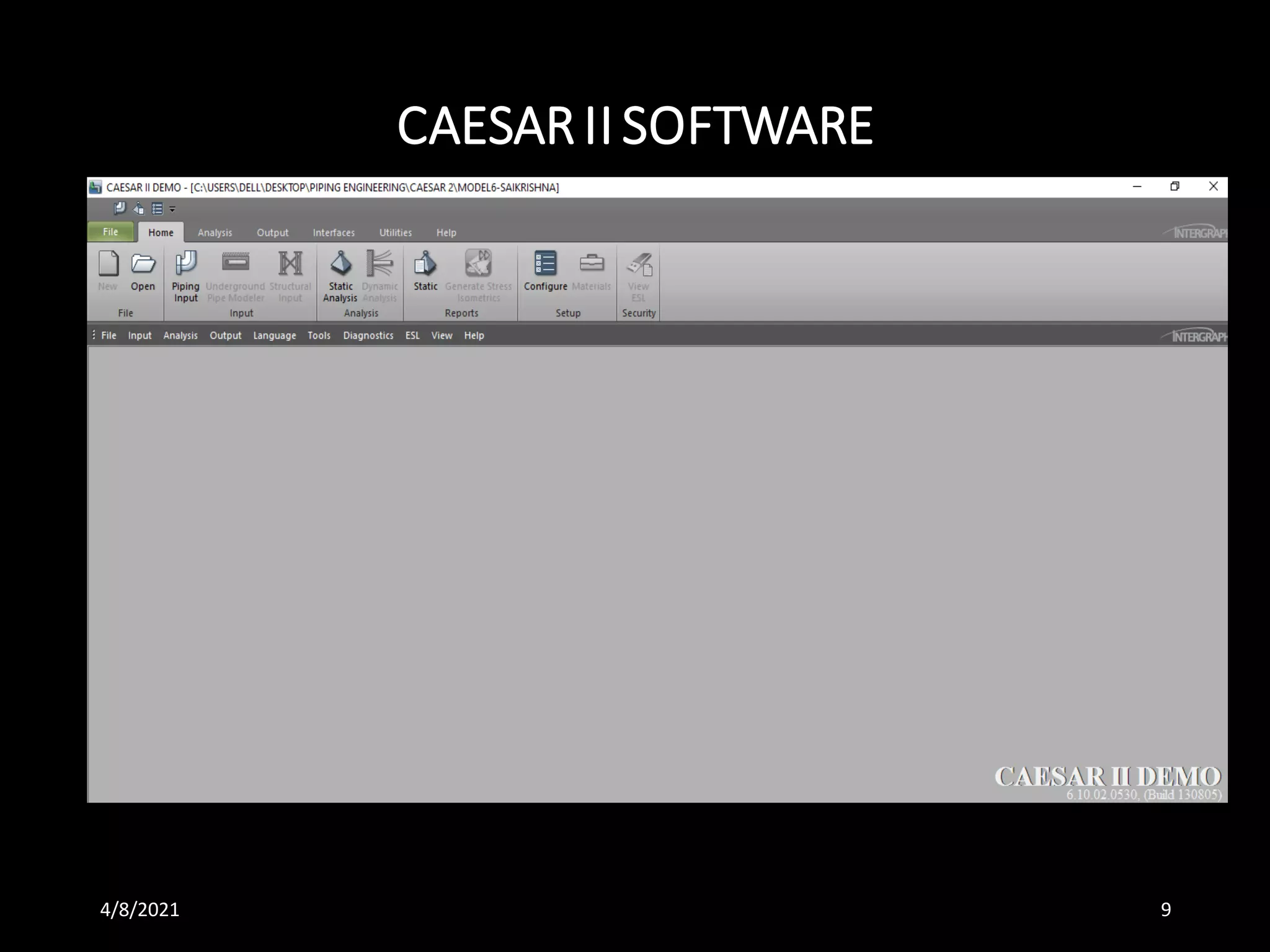 CAESARII SOFTWARE
4/8/2021 9
 