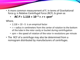 Rcf Rotation Speed Pipettes and centrifuge with centrifugation | PPTX