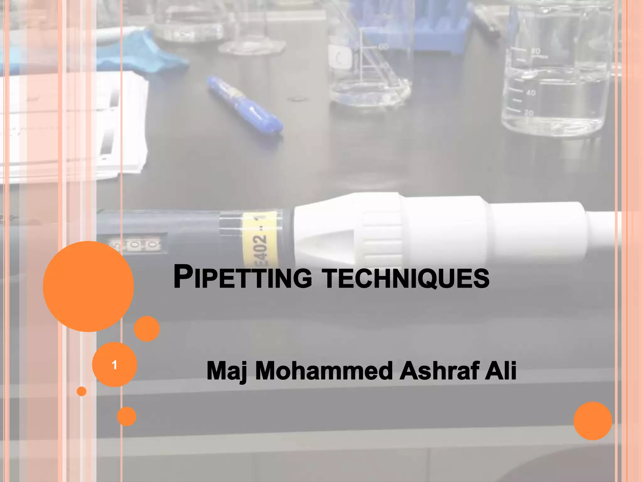 Pipetting techniques PPT