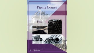 Piping Course for engineers and students | PDF
