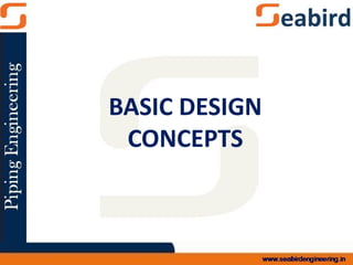 BASIC DESIGN
CONCEPTS
 