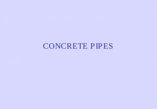 CONCRETE P IP ES

 