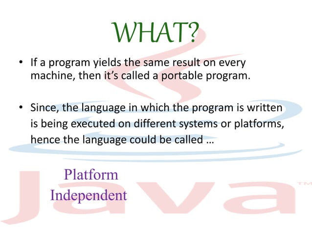 JAVA Platform Independence | PPTX