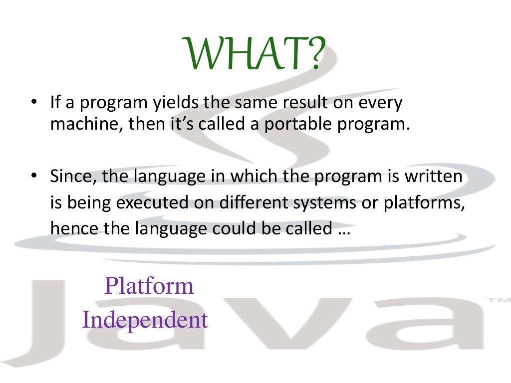 JAVA Platform Independence