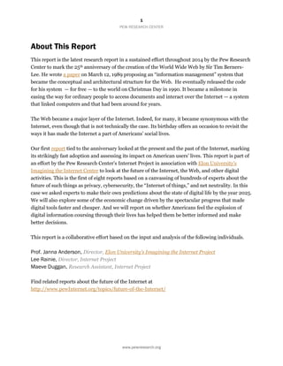 1
PEW RESEARCH CENTER
www.pewresearch.org
About This Report
This report is the latest research report in a sustained effor...