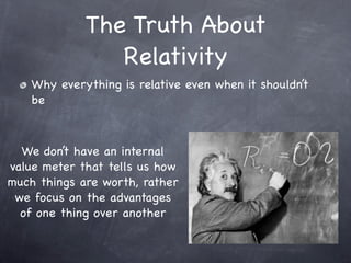 Internal Relativity Predictably Irrational by Dan Ariely | KEY