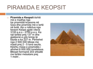 Piramidat e egjptit/ Keopsit | PPTX