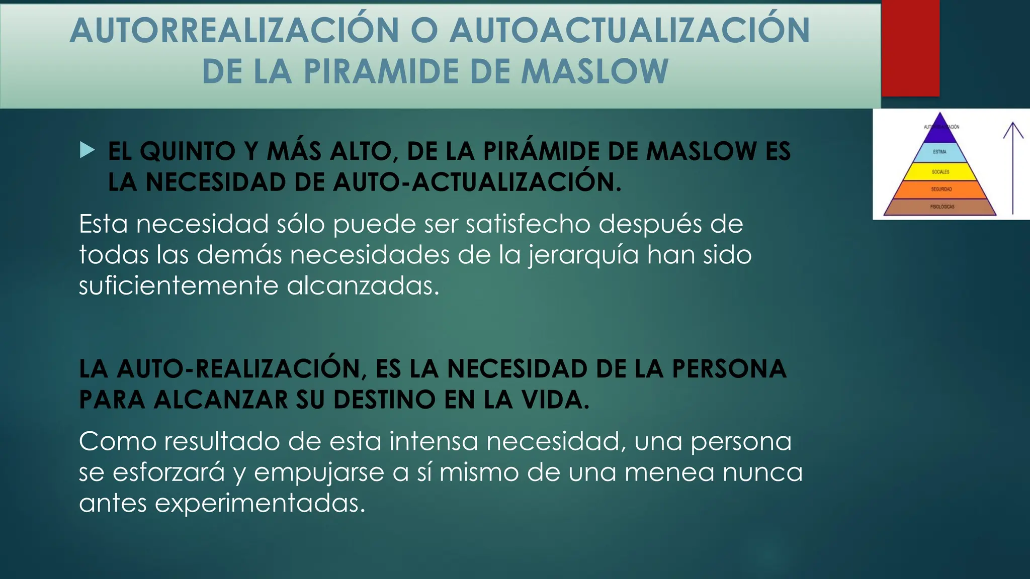 Auto Satisfecho PIRAMIDE DE MASLOW UEGP 236 TECNICATURA DE ENFERMERIA | PPTX
