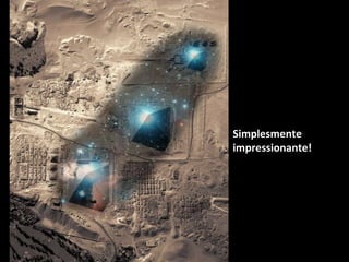 Simplesmente
impressionante!
 