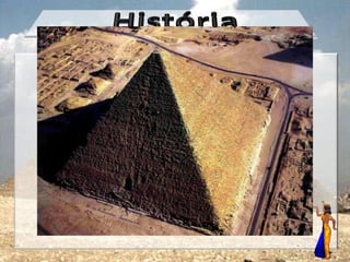 A maior pirâmide é a do faraó Khufu
(Quéops), de altura máxima de 147 metros, e
 comprimento lateral da base de 230 metros.
  Cerca de 2.300.000 blocos de pedra foram
empregados na sua construção. O interior da
       pirâmide de Khufu possui uma
impressionante rede de passagens, galerias
             e câmaras secretas.
 