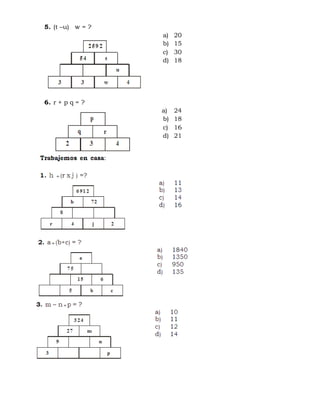 5. (t –u) w = ?
a) 20
b) 15
c) 30
d) 18
6. r + p q = ?
a) 24
b) 18
c) 16
d) 21