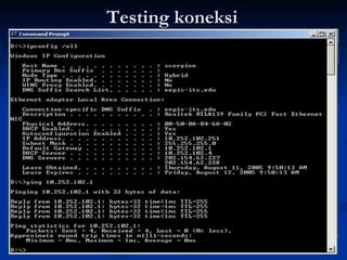 Testing koneksi 