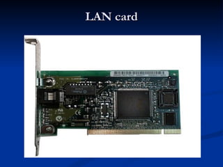 LAN card 