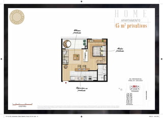 H O M E
                  eria
        M    at



                           l
                             Pro                                                                                                                                                                                                             APARTAMENTO
          o


                        vi
             sóri                                                                                                                                                                                                                                 plantas
                                                                                                                                                                                                                                45 m privativos
                                                                                                                                                                                                                                              2
                                                                                                                                        Alterar
                                                                                                                                       produção




                                                                                                                                                                                                                                    Mudar
                                                                                                                                                                                                                                   produção




                                                                                                                                            Caprichar na
                                                                                                                                              produção




                                                          Planta com sugestões de decoração. Os revestimentos a serem utilizados na construção estão especificados no Memorial Descritivo. Os móveis têm dimensões comerciais. Objetos
                                                          de decoração, pisos, rodapés, louças, metais, molduras, sancas de gesso e pontos de iluminação são sugestões de decoração. As medidas são internas e de face a face das paredes.
                                                          Planta ilustrativa e sem escala




27719_005_Goldszetein_Batel_Material_Pirata_29.7x21.indd 13                                                                                                                                                                                                 8/20/12 10:40 PM
 